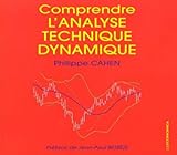 Comprendre l'analyse technique dynamique (AUTRES OUVRAGES) by 