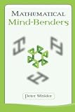 Mathematical Mind-Benders by Peter Winkler
