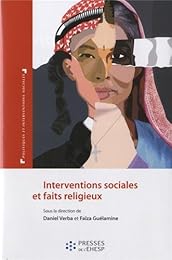 Interventions sociales et faits religieux