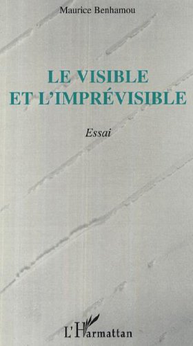 Le  visible et l'imprévisible