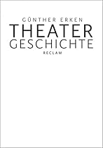 Theatergeschichte (German Edition)