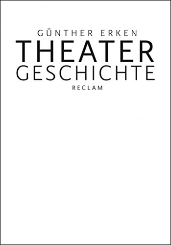 Theatergeschichte (German Edition)