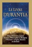 Le Livre d'Urantia (French Edition) by Multiple Authors