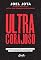 Livro Ultracorajoso: Verdades incontestáveis para alcançar a alta performance profissional
