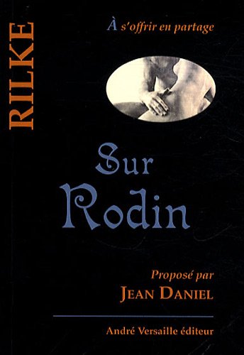 Sur Rodin (French Edition) by RAINER MARIA RILKE