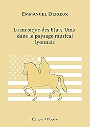 La  musique des États-Unis dans le paysage musical lyonnais