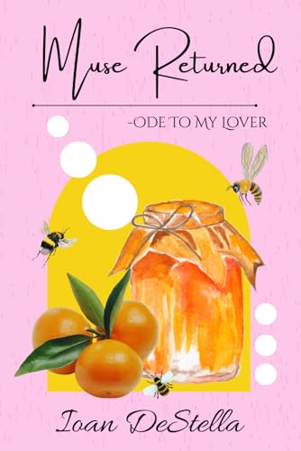 Muse Returned: Ode To My Lover