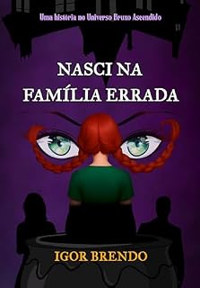 Livro Nasci na Família Errada (Bruxo Ascendido)