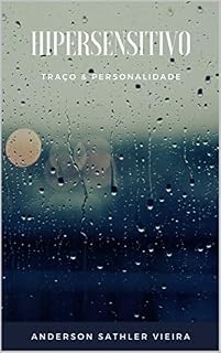 Livro HIPERSENSITIVO: TRAÇO & PERSONALIDADE