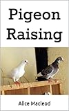 Pigeon Raising