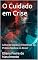 Livro O Cuidado em Crise: Leituras Sociais e Filosóficas da Prática Médica no Brasil