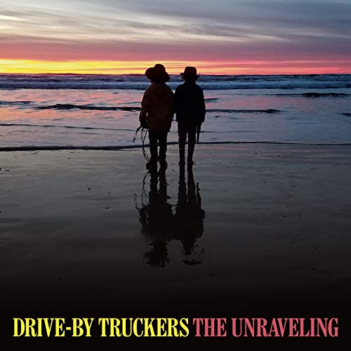 Album Art for The Unraveling [Marble Colored] by Drive-By Truckers