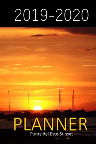 2019-2020 PLANNER: Punta del Este-Sunset by Marcelo José da Silva de Magalhães