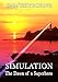 Simulation: The Dawn of a Superhero: A science fiction love story by Sam Skyborne, Eddie Byrne