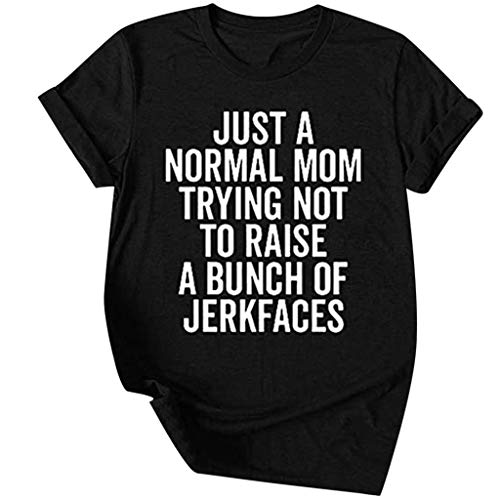 LA GUAPA Just A Normal Mom Trying Not To Raise A Bunch of Jerkfaces Womens T-Shirts Blouse Casual Short Sleeve Tops