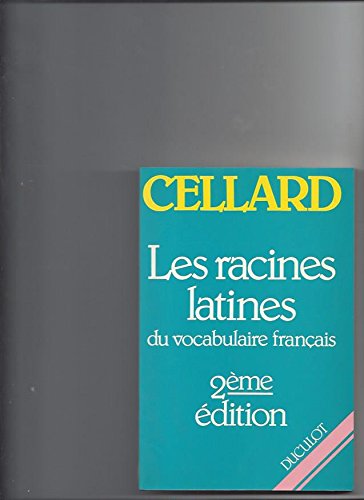 LES 500 RACINES GRECQUES ET LATINES LES PLUS IMPORTANTES DU VOCABULAIRE FRANCAIS. Tome 2, Racines la by (Paperback)