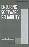 Ensuring Software Reliability, Neufelder, Ann M., 0824787625