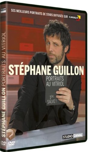 Guillon, Stéphane - Portraits Au Vitriol - 1ère Salve !
