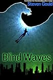 Blind Waves
