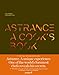Astrance: A Cook's Book [Deluxe Version in Slipcase]