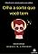 Livro Olha a sorte que você tem (Coleção Lambe-lambe)