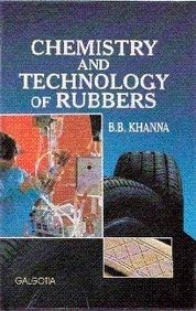 Chemistry and Technology of Rubbers