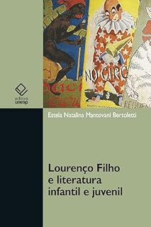 Livro Lourenço Filho e literatura infantil e juvenil