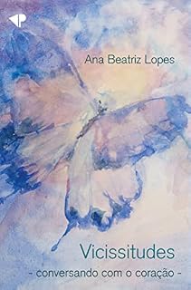 Livro Vicissitudes : conversando com o coração