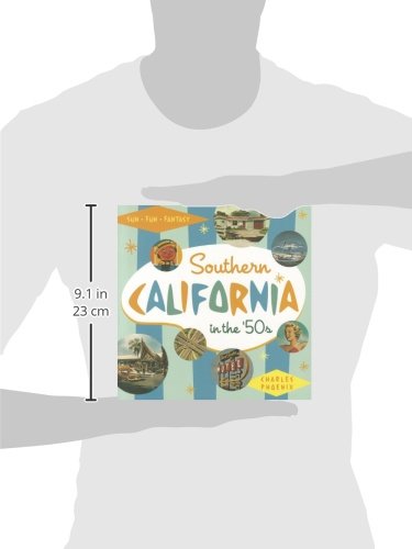 Southern California in the '50s: Sun, Fun and Fantasy