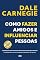 Livro Como fazer amigos e influenciar pessoas