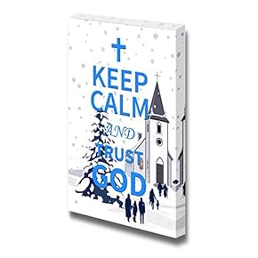 Canvas Wrap Wall Art - Keep Calm and Trust God| Modern Wall Art Stretched Canvas Prints Ready to Hang - 24" x 16"
