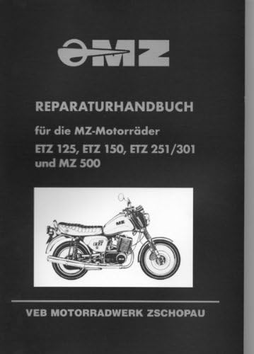 Repair Manual For Mz Etz 150 Motoraderetz 125 Etz 251 301 Mz 500 Amazon De Home Kitchen