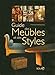 Guide des meubles et des styles by