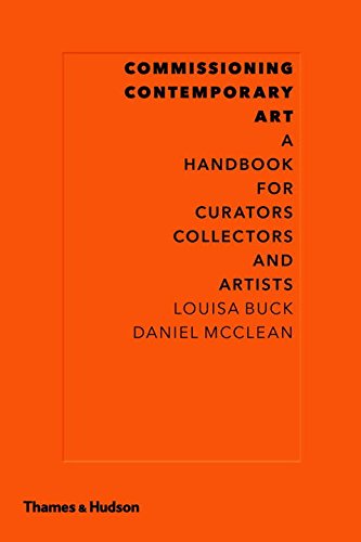 [BOOK] Commissioning Contemporary Art: A Handbook for Curators, Collectors and Artists<br />TXT