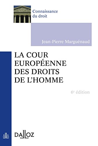 La  Cour européenne des droits de l'homme