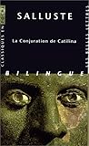 Salluste, La Conjuration de Catilina (Classiques En Poche) (French and Latin Edition) by Salluste, Alfred Ernout