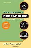 The Bedford Researcher with 2009 MLA and 2010 APA Updates
