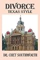 Divorce: Texas Style