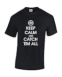 Crazy Bro's Tees Keep Calm and Catch Em All Men's T-Shirt