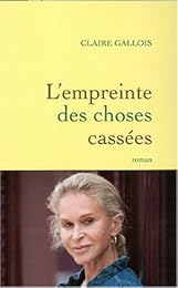 L' empreinte des choses cassées