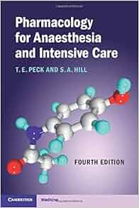 Pharmacology For Anaesthesia And Intensive Care - 
