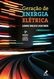 Livro Geração de energia elétrica 3a ed.