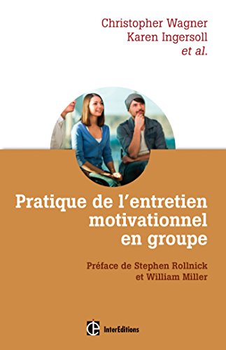 Pratique de l'entretien motivationnel en groupe