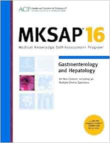 Mksap 16 Gastroenterology And Hepatology American College