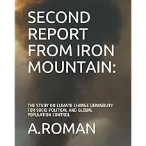 Report From Iron Mountain: Lewin, Leonard C.: 9781439123119: Books