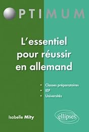 L' essentiel pour réussir en allemand