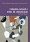 Livro Indústria cultural e meios de comunicação (Filosofias: o prazer do pensar Livro 30)