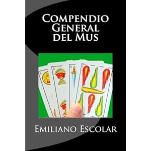 Compendio General del Mus (Spanish Edition)