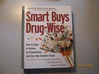 Smart Buys Drug-wise 0936197463 Book Cover