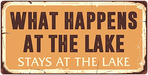 1096HS What Happens at The Lake Stays at The Lake 5"x10" Aluminum Hanging Novelty Sign